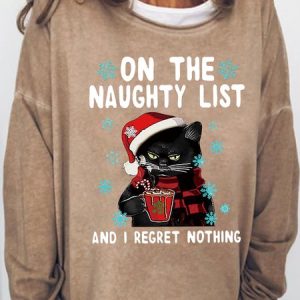 Womens Black cat On the naughty list and i regret nothing Christmas Sweatshirt, Hoodies&Sweatshirts, Lilicloth.com