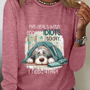 I've Dealt With Enough Idiots Today I Need A Nap Casual Long Sleeve Shirt, Long sleeves, Lilicloth.com