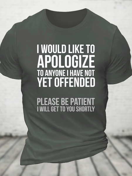 I Apologize Sarcasm Cotton T-Shirt, T-shirts, Lilicloth.com