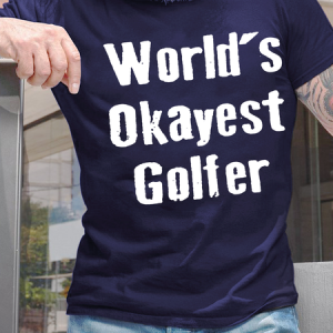 Men's World's Okayest Golfer Casual Crew Neck Text Letters T-Shirt, T-shirts, Lilicloth.com