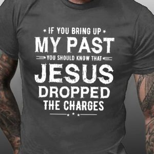 If You Bring Up My Past Men'scShort Sleeve T-Shirt, T-shirts, Lilicloth.com