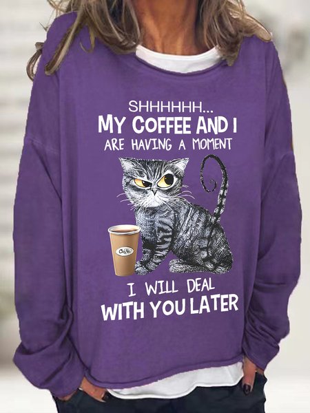 Shhhhhh... My Coffee And I Are Having A Moment Casual Sweatshirt, Hoodies&Sweatshirts, Lilicloth.com