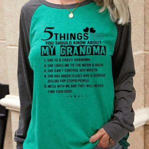 Five Things You Should Know About My Grandma Long Sleeve Tops, Hoodies&Sweatshirts, Lilicloth.com