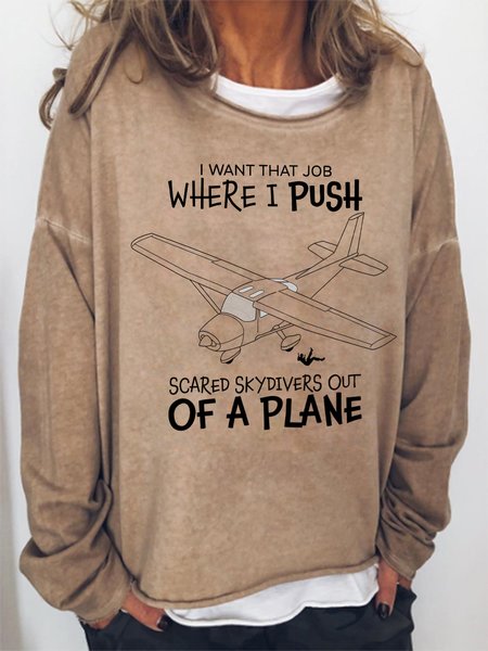 Lilicloth X Roxy I Want That Job Where I Push Scared Skydivers Out Of A Plane Women's Sweatshirt, Hoodies&Sweatshirts, Lilicloth.com