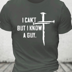 I Can't But I Know A Guy Cotton T-Shirt, T-shirts, Lilicloth.com