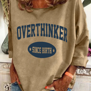 Overthinker Since Birth Casual Sweatshirt, Hoodies&Sweatshirts, Lilicloth.com