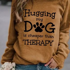 Hugging My Dog Is Cheaper Than Therapy Crew Neck Sweatshirts, Hoodies&Sweatshirts, Lilicloth.com
