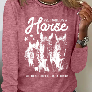 Yes I Smell Like A Horse Horse Girl Farm Lover Casual Long Sleeve Shirt, Long sleeves, Lilicloth.com