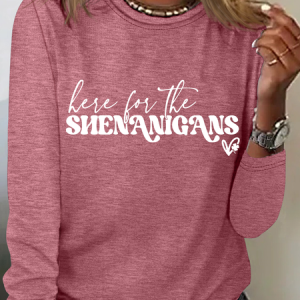 Here for Shenaniganspng, Long sleeves, Lilicloth.com