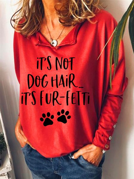 It's Not Dog Hair It's Fur-Fetti Women's Lapel Sweatshirts, Hoodies&Sweatshirts, Lilicloth.com