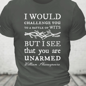 I Would Challenge You Cotton T-Shirt, T-shirts, Lilicloth.com