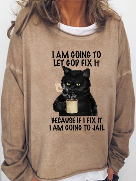 Womens I am going to let God fix it Crew Neck Sweatshirt, Hoodies&Sweatshirts, Lilicloth.com