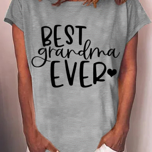 Best Grandma Ever Cotton-Blend T-Shirt, T-shirts, Lilicloth.com