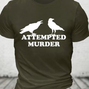 Attempted Murder Cotton T-shirt, T-shirts, Lilicloth.com