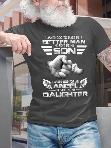 I Asked God To Make Me A Better Man Son Angel Daughter Men's T-Shirt, T-shirts, Lilicloth.com