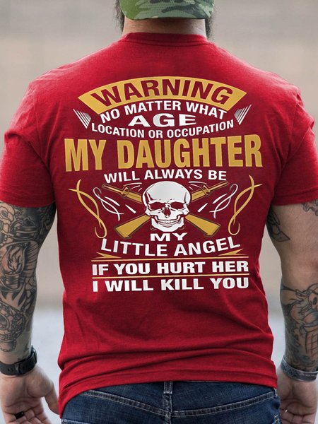 Men's Warning No Matter Age Location Or Occupation My Daughter Will Always Be My Little Angel Funny Graphic Printing Text Letters Cotton Crew Neck Casual T-Shirt, T-shirts, Lilicloth.com