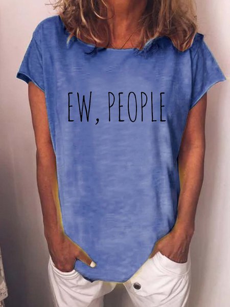 Women's Ew People Funny Text Letters Loose Casual T-Shirt, T-shirts, Lilicloth.com