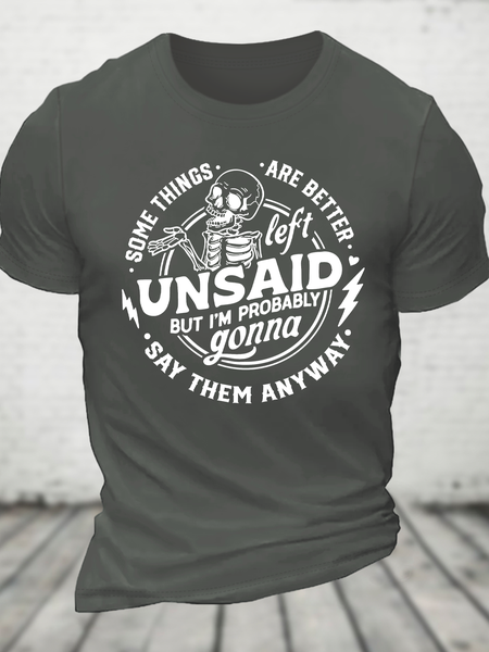 Some Things Are Better Left Unsaid Cotton T-Shirt, T-shirts, Lilicloth.com