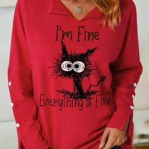 I'm Fine Everything Is Fine With Crazy Cat Women's Sweatshirt, Hoodies&Sweatshirts, Lilicloth.com