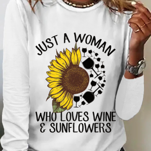 Womne's Just A Woman Who Loves Wine And Sunflower Crew Neck Regular FitLong Sleeve Top, Long sleeves, Lilicloth.com