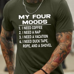 Lilicloth X Hynek Rajtr My Four Moods I Need Coffee I Need A Nap I Need A Vacation I Need Duck Tape Rope And A Shovel Men's T-Shirt, T-shirts, Lilicloth.com