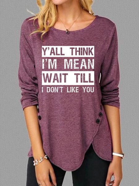 Y'all Think I'm Mean Casual Long Sleeve Shirt, Long sleeves, Lilicloth.com