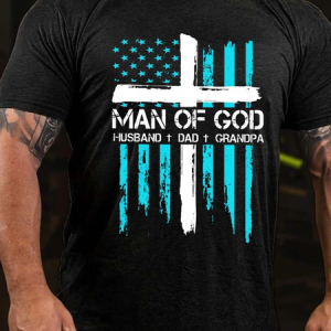 Men's Man Of God Husband Dad Grandpa Crew Neck T-Shirt, T-shirts, Lilicloth.com