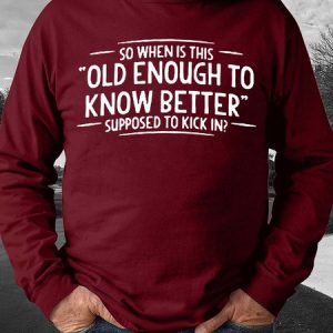 Men Old Enough To Know Better Crew Neck Regular Fit Casual Sweatshirt, Hoodies&Sweatshirts, Lilicloth.com
