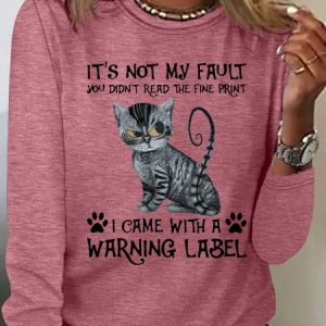 Women's It's Not My Fault Crew Neck Casual Letters Top, Long sleeves, Lilicloth.com