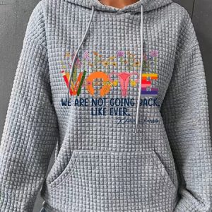 We Are Not Going Back Like Ever Kamala Harris Simple Loose Hoodie, Hoodies&Sweatshirts, Lilicloth.com