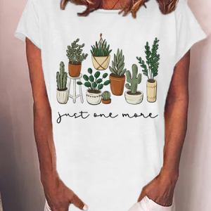 Women's Plant Lover Just One More Plant Crew Neck Casual Loose T-Shirt, T-shirts, Lilicloth.com