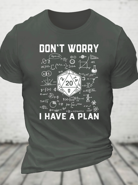 Don't Worry I Have A Plan Cotton T-Shirt, T-shirts, Lilicloth.com