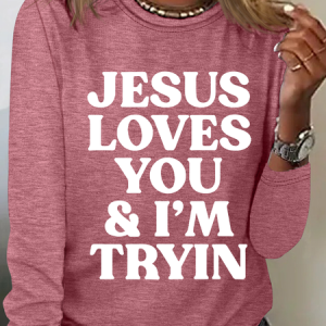 Jesus Loves You I'm Tryin Christian Casual Long Sleeve Shirt, Long sleeves, Lilicloth.com