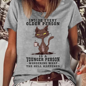 Women's Inside Every Older Person Is A Younger Person Casual Crew Neck T-Shirt, T-shirts, Lilicloth.com