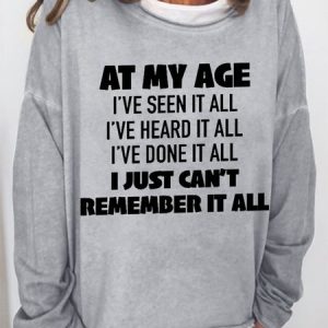 Women's At My Age Crew Neck Simple Text Letters Sweatshirt, Hoodies&Sweatshirts, Lilicloth.com