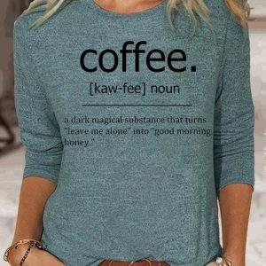 Womens Funny Coffee Definition Casual Top, Long sleeves, Lilicloth.com