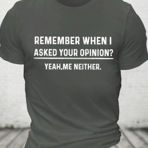 Funny Humor Shirt Your Opinion Funny Mens Cotton T-shirt, T-shirts, Lilicloth.com