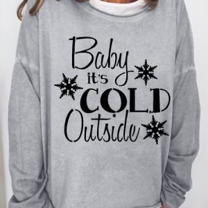 Women Baby It's Cold Outside Snowflake Christmas Crew Neck Simple Sweatshirt, Hoodies&Sweatshirts, Lilicloth.com
