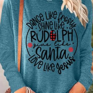 Women's Dance Like Frosty Shine Like Rudolph Give Like Santa Love Like Jesus Christmas Crew Neck Long Sleeve Top, Long sleeves, Lilicloth.com
