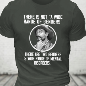 There Is Not A Wide Range Of Genders There Are Two Genders & Wide Range Of Mental Disorders. Cotton T-Shirt, Tops, Lilicloth.com