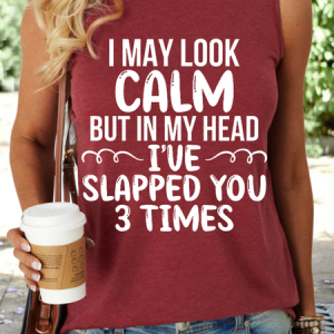 Women’s Funny I May Look Calm Cotton-Blend Crew Neck Casual Tank Top, Tank Tops, Lilicloth.com