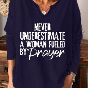 Never Underestimate A Woman Fueled By Prayer Women's V-neck Long Sleeve Top, Hoodies&Sweatshirts, Lilicloth.com