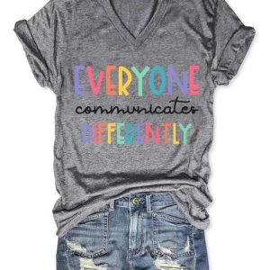Women's Everyone Communicate Differently V-Neck T-Shirt, T-shirts, Lilicloth.com