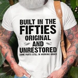Men's Built In The Fifties Original And Unrestored Funny Casual Text Letters Crew Neck Cotton T-Shirt, T-shirts, Lilicloth.com