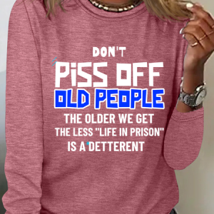 Don't Piss Off Old People Casual Long Sleeve Shirt, Long sleeves, Lilicloth.com