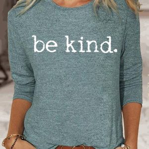 Womens Be Kind Crew Neck Top, Long sleeves, Lilicloth.com