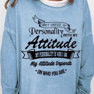Lilicloth X Y Dont Confuse My Personality With My Attitude Womens Sweatshirt, Hoodies&Sweatshirts, Lilicloth.com