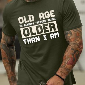Lilicloth X Rajib Sheikh Old Age Is Always Fifteen Years Older Than I Am Men's Crew Neck T-Shirt, T-shirts, Lilicloth.com