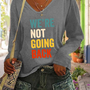 We're Not Going Back Casual V-Neck Long Sleeve Shirt, Long sleeves, Lilicloth.com