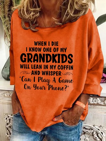 When I Die I Know One Of My Grandkids Casual Sweatshirt, Hoodies&Sweatshirts, Lilicloth.com